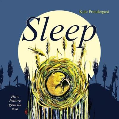 Sleep by Kate Prendergast